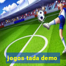 jogos tada demo